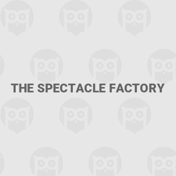 The Spectacle Factory